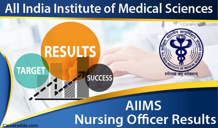 AIIMS Nursing Officer Results