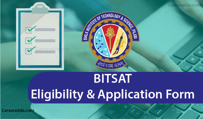 BITSAT Online Application Form