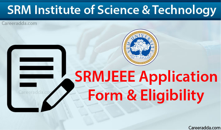 SRMJEEE Application Form