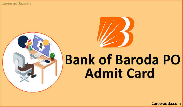 Bank Of Baroda PO Admit Card