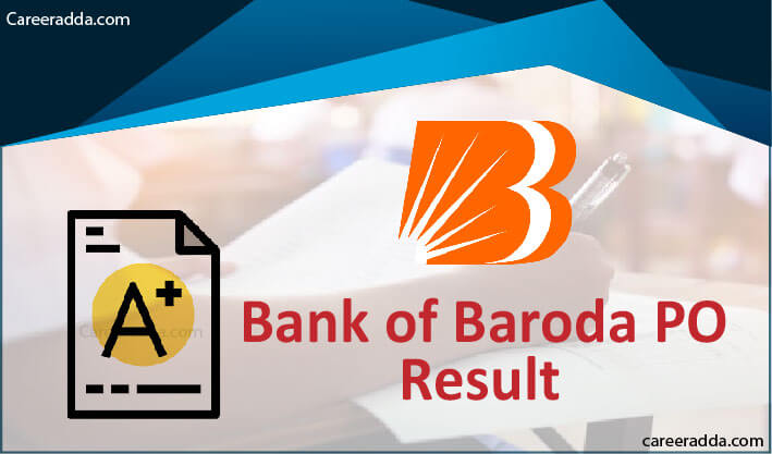 Bank Of Baroda PO Results