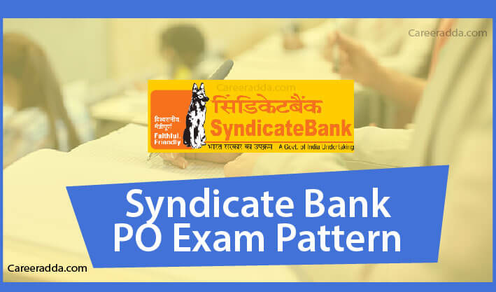Syndicate Bank PO Exam Pattern