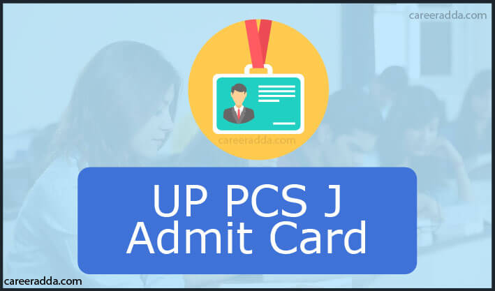 UP PCS J Admit Card