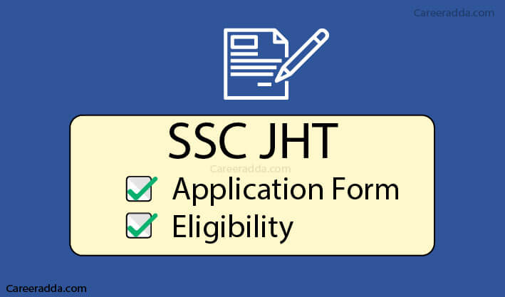SSC JHT Application Form