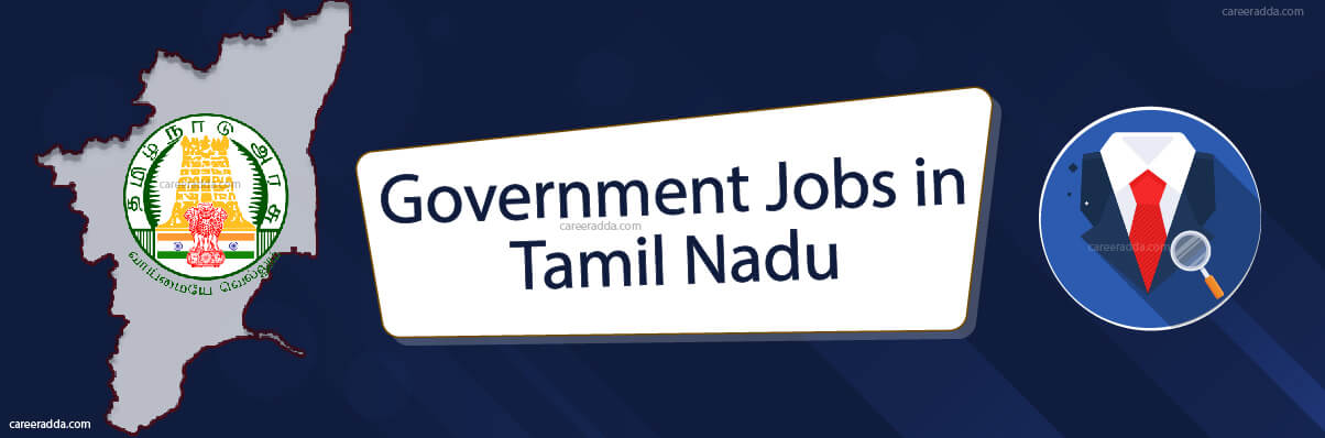 Government Jobs In TamilNadu