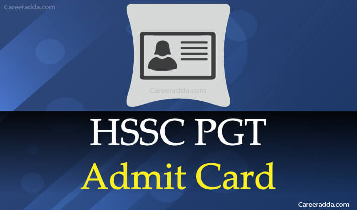 HSSC PGT Admit Card