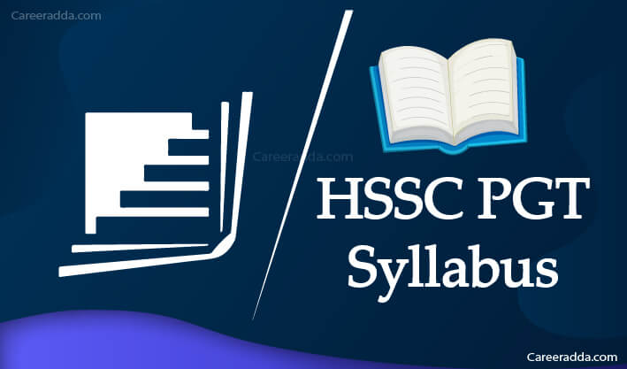 HSSC PGT Syllabus