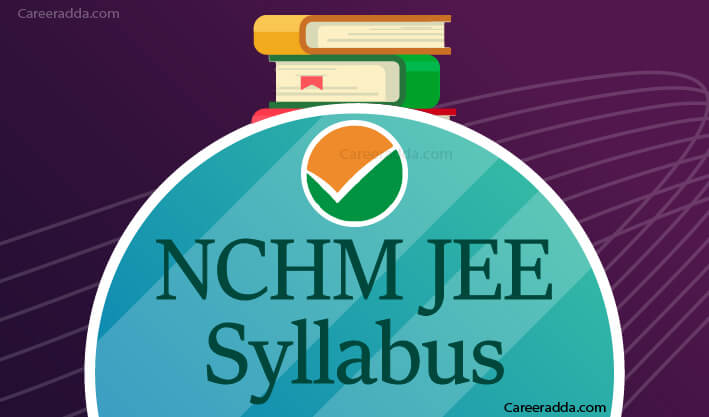 NCHM JEE Syllabus
